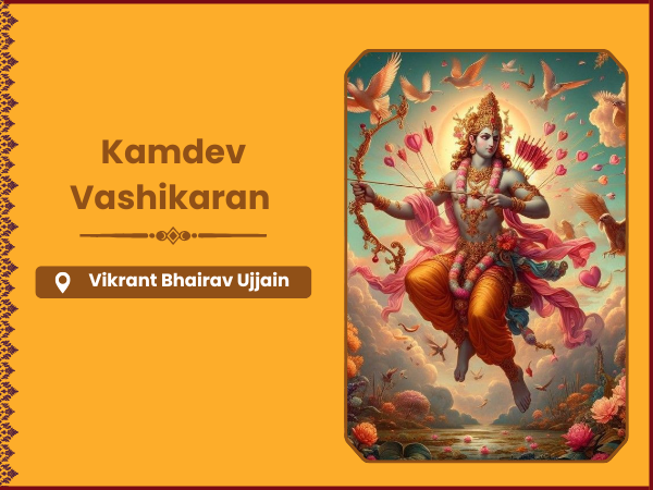 Kamdev Vashikaran