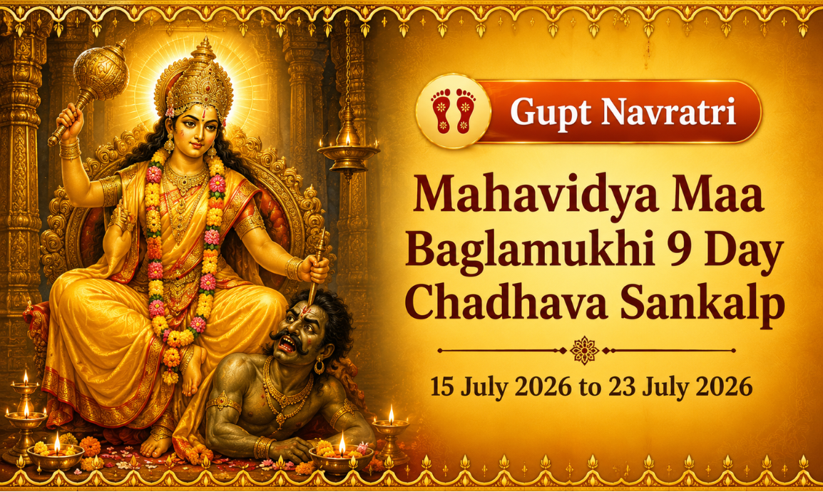 Gupt Navratri Mahavidya Maa Baglamukhi 9 Day Chadhava Sankalp