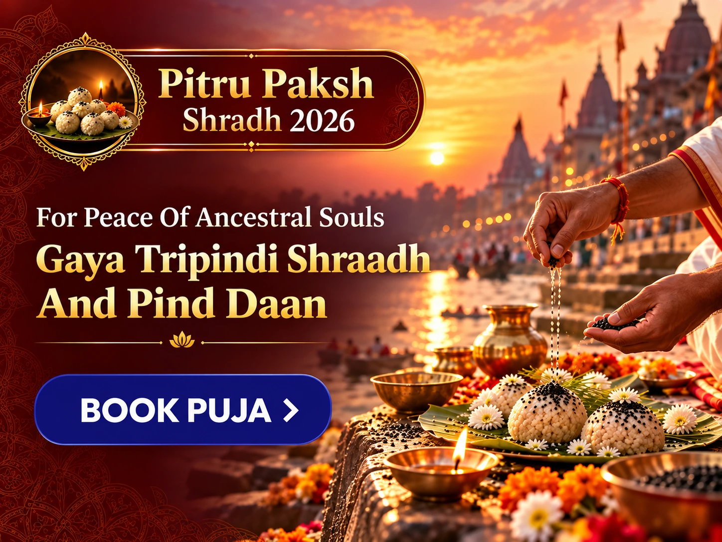 Shradh Ekadashi - Gaya Tripindi Shraadh, Pind Daan and Til Tarpanam