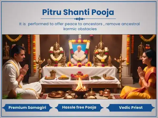 Pitru Shanti Pooja (At Home)