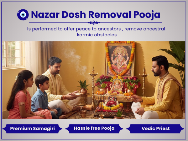 Nazar Dosh / Evil Eye Removal Pooja (at home)